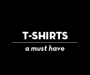 T-shirts - a must have